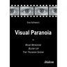 Visual Paranoia in Rear Window, Blow-Up and The Truman Show.
