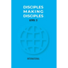 Disciples Making Disciples Level 2