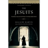 The Jesuits: The Society of Jesus and the Betrayal of the Roman Catholic Church