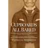 Cupboards All Bared: Book Two of the Spokane Clock Tower Mysteries