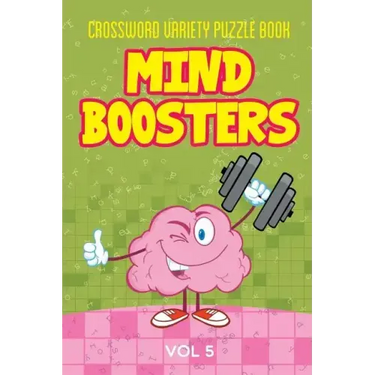 Crossword Variety Puzzle Book: Mind Boosters Vol 5