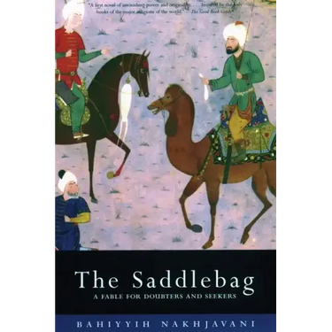 Saddlebag: A Fable for Doubters and Seekers