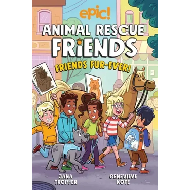 Animal Rescue Friends: Friends Fur-Ever: Volume 2