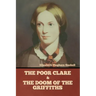 The Poor Clare and The Doom of the Griffiths