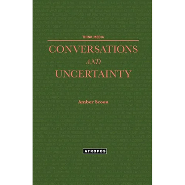 Conversations and Uncertainty