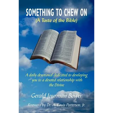 Something to Chew on: (A Taste of the Bible)