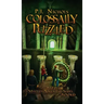 Colossally Puzzled (The Puzzled Mystery Adventure Series: Book 6)