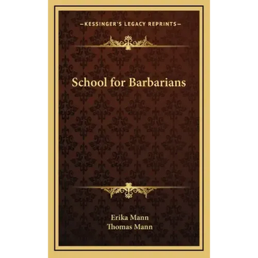 School for Barbarians