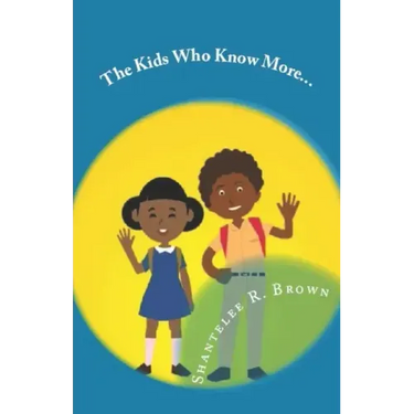 The kids Who Know More: Empowering Young Minds through the Law of Attraction
