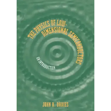 The Physics of Low-Dimensional Semiconductors: An Introduction