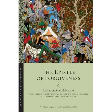 The Epistle of Forgiveness: Volumes One and Two