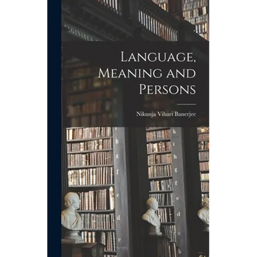 Language, Meaning and Persons