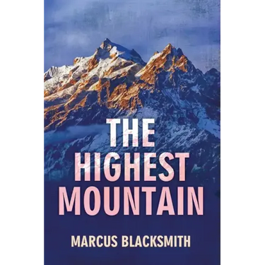 The Highest Mountain: One more night is a triumph, every breath is a victory