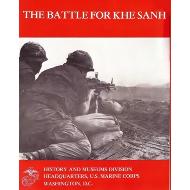 The Battle For Khe Sanh