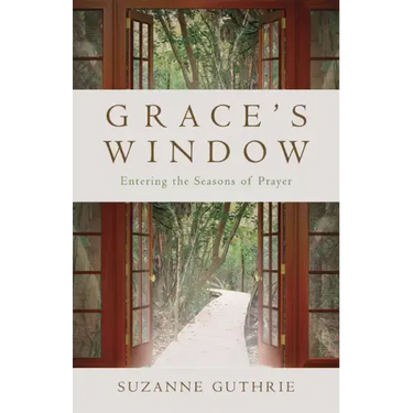 Grace's Window: Entering the Season of Prayer