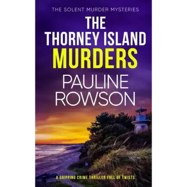 THE THORNEY ISLAND MURDERS a gripping crime thriller full of twists
