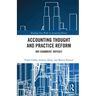 Accounting Thought and Practice Reform: Ray Chambers' Odyssey