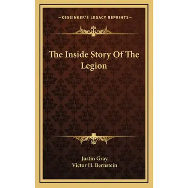 The Inside Story Of The Legion