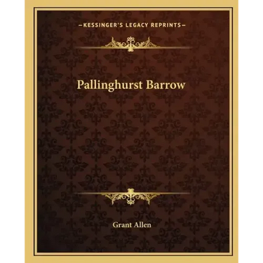 Pallinghurst Barrow