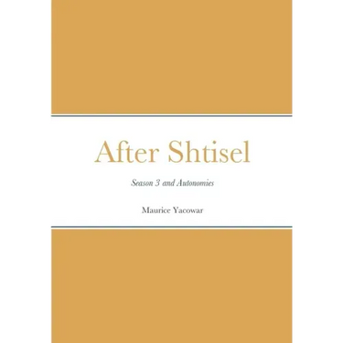 After Shtisel: Season 3 and Autonomies