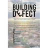 Defect: New Houses, Units & Additions