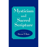 Mysticism and Sacred Scripture