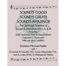 Sound's Good! Sound's Great! Sound's Amazing!: The Spiritaual Science of Sound & Vibration Vol. I, II, & III incl. Solar Spectrum Pitch & Temperament