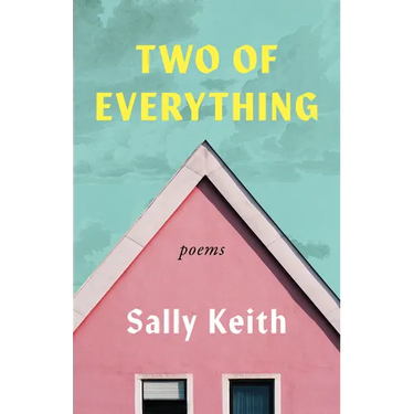 Two of Everything: Poems