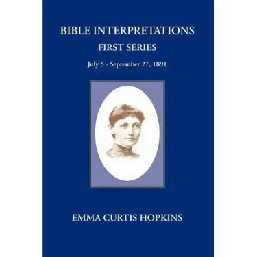 Bible Interpretations First Series
