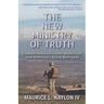 The New Ministry of Truth: Combat Advisors in Afghanistan and America's Great Betrayal