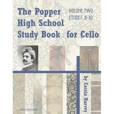 The Popper High School Study Book for Cello, Volume Two