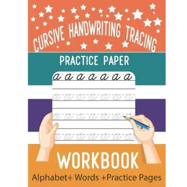 Cursive handwriting tracing practice paper workbook: cursive handwriting alphabet, 8.5x11 workbook