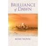 Brilliance of Dawn