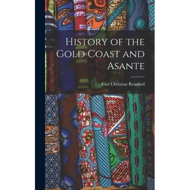 History of the Gold Coast and Asante