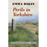 Perils in Yorkshire