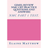Gimel Review NMC CBT Practice Questions and Answers