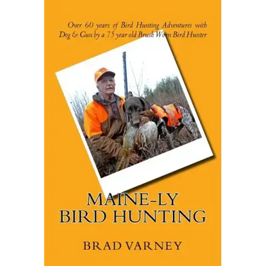 Maine-ly Bird Hunting
