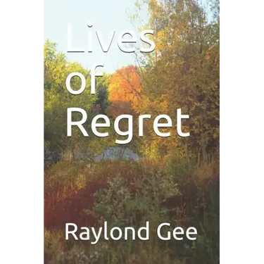 Lives of Regret