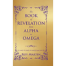 The Book of Revelation from Alpha to Omega