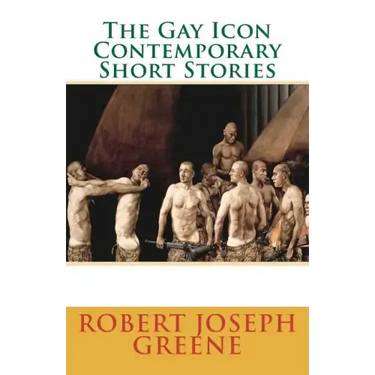 The Gay Icon Contemporary Short Stories