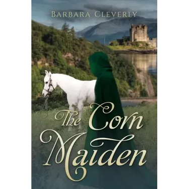 The Corn Maiden: A romantic historical mystery