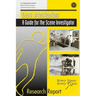 Death Investigation: A Guide for the Scene Investigator