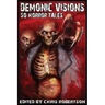 Demonic Visions 50 Horror Tales