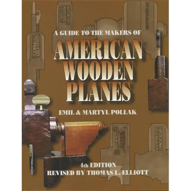 A Guide to the Makers of American Wooden Planes