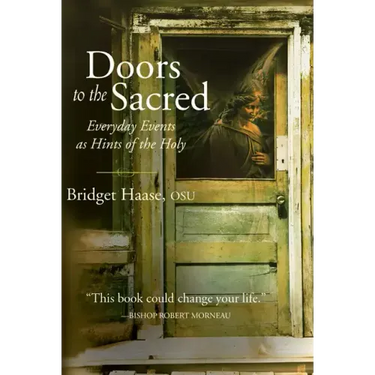 Doors to the Sacred: Everyday Events as Hints of the Holy