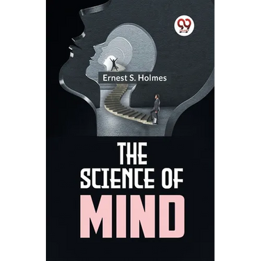 The Science Of Mind