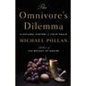 The Omnivores Dilemma