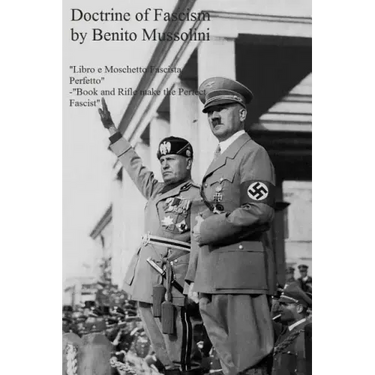 The Doctrine of Fascism