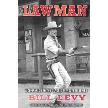 Lawman: A Companion to the Classic TV Western Series