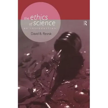 The Ethics of Science: An Introduction